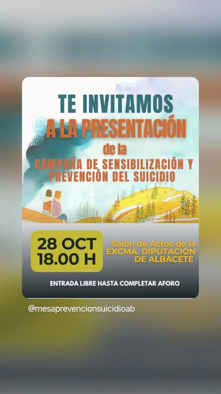 Cartel de la presentación de la campaña de sensibilización y prevención del suicidio, 28 de octubre en el salón de actos de la Diputación de Albacete